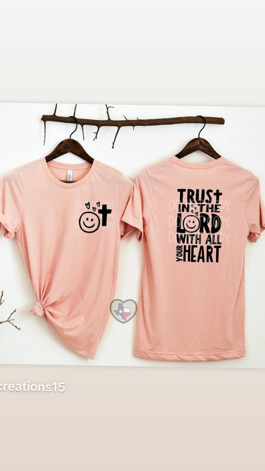 Trust in the Lord - T-shirt